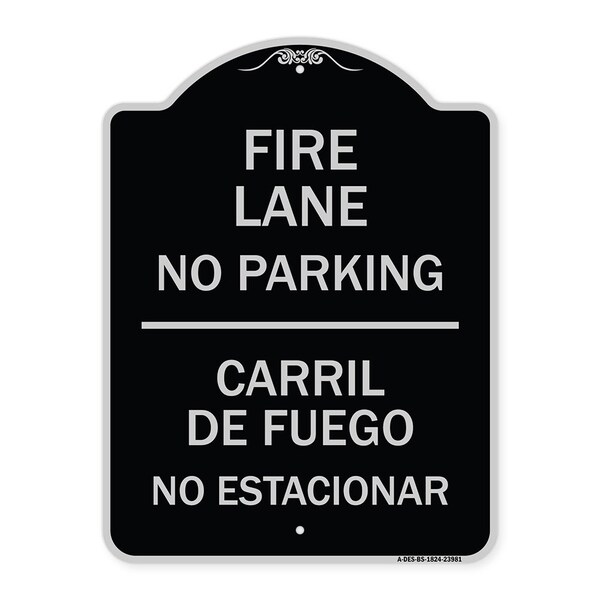 Fire Lane No Parking Carril De Fuege No Esta Conar Heavy-Gauge Alum Sign, 24" x 18", BS-1824-23981